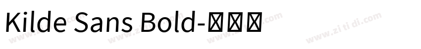 Kilde Sans Bold字体转换
